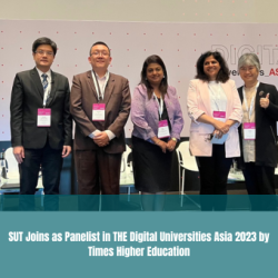 SUT Joins as Panelist in THE Digital Universities Asia 2023 by Times Higher Education