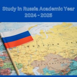 Study in Russia Academic Year 2024 – 2025