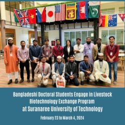 Bangladeshi Doctoral Students Engage in Livestock Biotechnology Exchange Program at SUT, February 23 – March 4, 2024