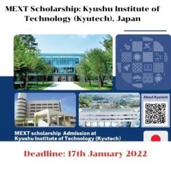 MEXT Scholarship: Kyushu Institute of Technology (Kyutech), Japan