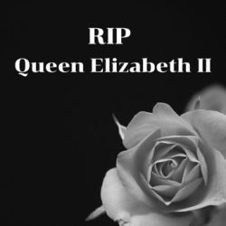 RIP, Queen Elizabeth II.