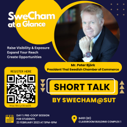 Special talk by Mr.Peter Björk, President of the Thai-Swedish Chamber of Commerce (SweCham), Registration is now open!!