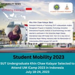 SUT Undergraduate to attend UM iCamp 2023 in Indonesia, July 18-24, 2023