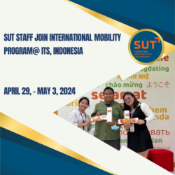 SUT Staff Join International Mobility Program at ITS, Indonesia, April 29, – May 3, 2024
